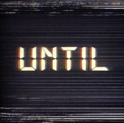 Until